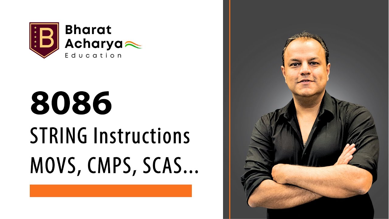 8086 | String Instructions | MOVS, LODS, CMPS, SCAS, REP | Bharat Acharya Education