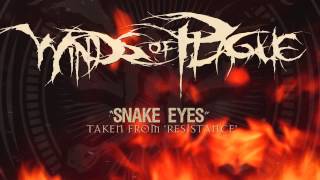 WINDS OF PLAGUE - Snake Eyes (ALBUM TRACK)