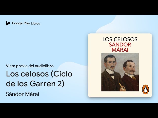 Vídeo relacionado con Los celosos (Ciclo de los Garren 2)