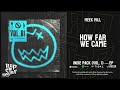 Meek Mill HOW FAR WE CAME Indie Pack Vol 1 EP