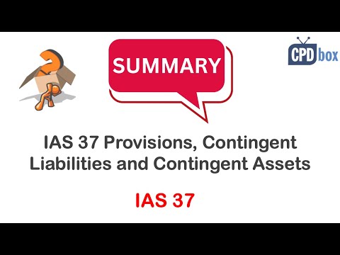 IAS 37 Provisions, Contingent Liabilities and Contingent Assets - summary 2025