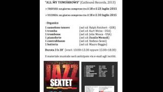 "WHEN LIGHTS ARE LOW" - Danilo Memoli SEXTET