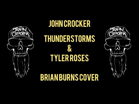Thunderstorms And Tyler Roses - Brian Burns