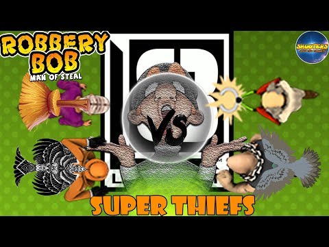 Robbery bob  – SUPER THIEFS:  Hag, Dealer, Biffen, Scientist - Part 2