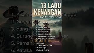 Download lagu Gereja Tua: Full Album 13 Lagu Kenangan Pop Indonesia Cover 🚗💨#countrycover #countrystyle mp3