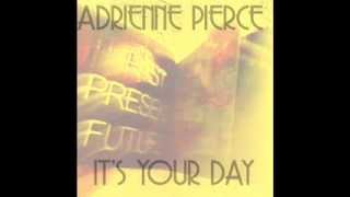Adrienne Pierce - It's Your Day (from Fiat Commercial)