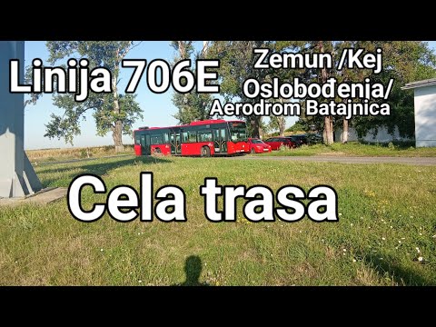 Linija 706E:Zemun /Kej Oslobođenja/-Aerodrom Batajnica (Cela trasa)