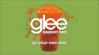 Go Your Own Way | Glee [HD FULL STUDIO]