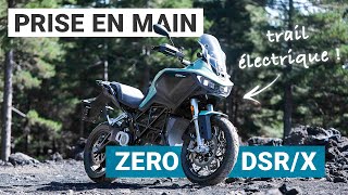 Zero DSR/X : la moto électrique des aventuriers !
