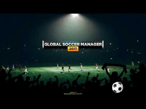 Global Soccer Manager 2017