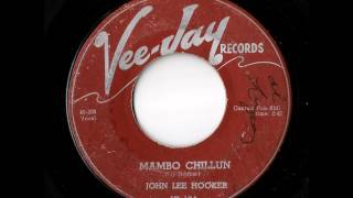 John Lee Hooker - Mambo Chillun (Vee-Jay)