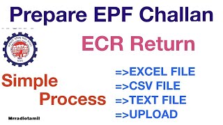 How to generate PF ECR TEXT file in excel | PF Challan in Tamil #Mr RadioTamil