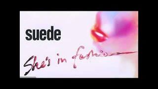 Suede - She&#39;s In Fashion (Audio Only)
