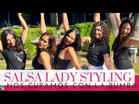 Salsa Ladies Styling | Nos curamos con la rumba