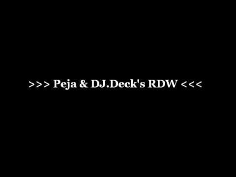 Peja,Decks ft. RDW & mixsquad