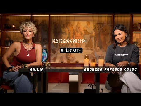 #43 | BADASSMOM | Andreea Popescu: "No one tells you how much you change when you become a mother"