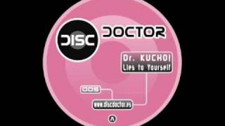 Dr Kucho - Lies To Yourself video