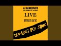 Sad Sad Situation (Live and Hungover)