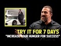 Increase your Hunger of Success . Try it for 7 Days . Dr.Andrew Huberman #hubermanlab