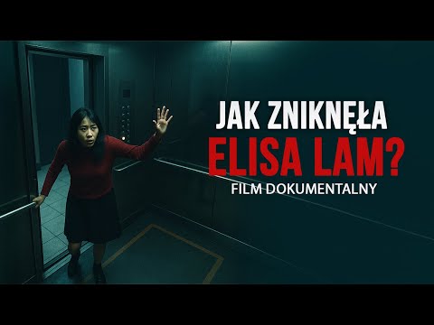 Dziwne Nagranie z Windy - Jak Zniknęła Elisa Lam?