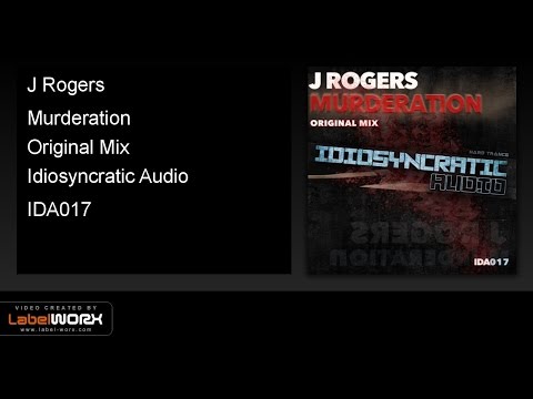 J Rogers - Murderation (Original Mix)