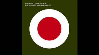 Thievery Corporation - Omid (Hope) (Instrumental)