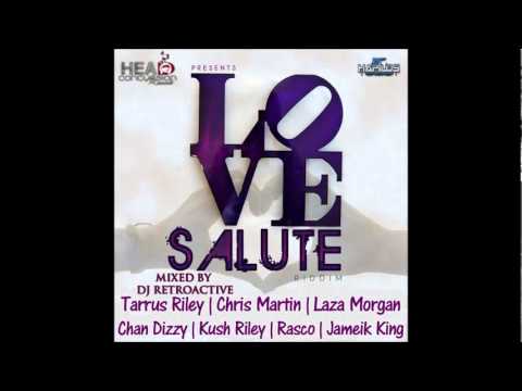 DJ RetroActive - Love Salute Riddim Mix [Rvssian/HCR] November 2011