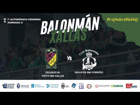 1ª AUTONÓMICA FEMININA // SEGUROS M. VIEITO BM XALLAS VS INDUPOR BM PORRIÑO
