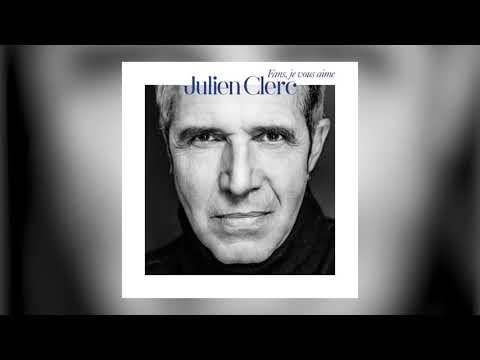 Julien Clerc - Partir (Audio officiel)