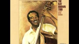 Easy Does It - The Ray Brown Trio