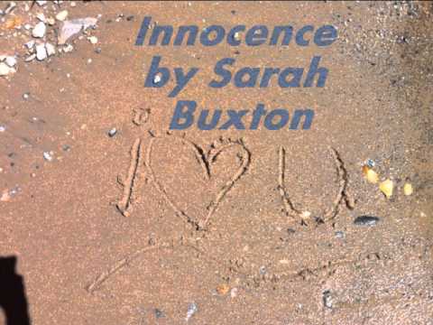 Innocence by Sarah Buxton (w/ lyrics)