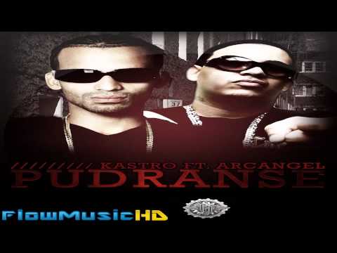 Arcangel Ft. Kastro Pudranse