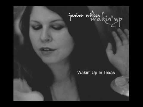 Wakin' Up In Texas :: WAKIN' UP :: Janine Wilson