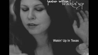 Wakin' Up In Texas :: WAKIN' UP :: Janine Wilson