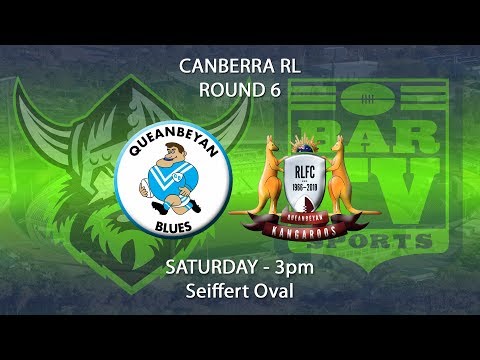 2018 Canberra RL 1st Grade Round 6 - Queanbeyan Blues v Queanbeyan Kangaroos