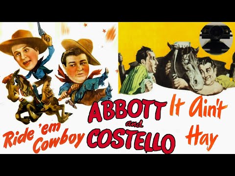 Abbott And Costello Double Bill 3!! "Ride 'Em Cowboy" And "It Ain't Hay"