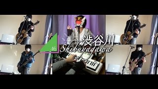 【欅坂46】渋谷川 Shibuyagawa (Cover)【RavanAxent】