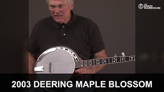 Video thumbnail for 2003 Deering Maple Blossom 5 string Banjo MADE IN USA $1999 HOHWALD BANJO WAREHOUSE B00158 by Hohwald Banjo Warehouse
