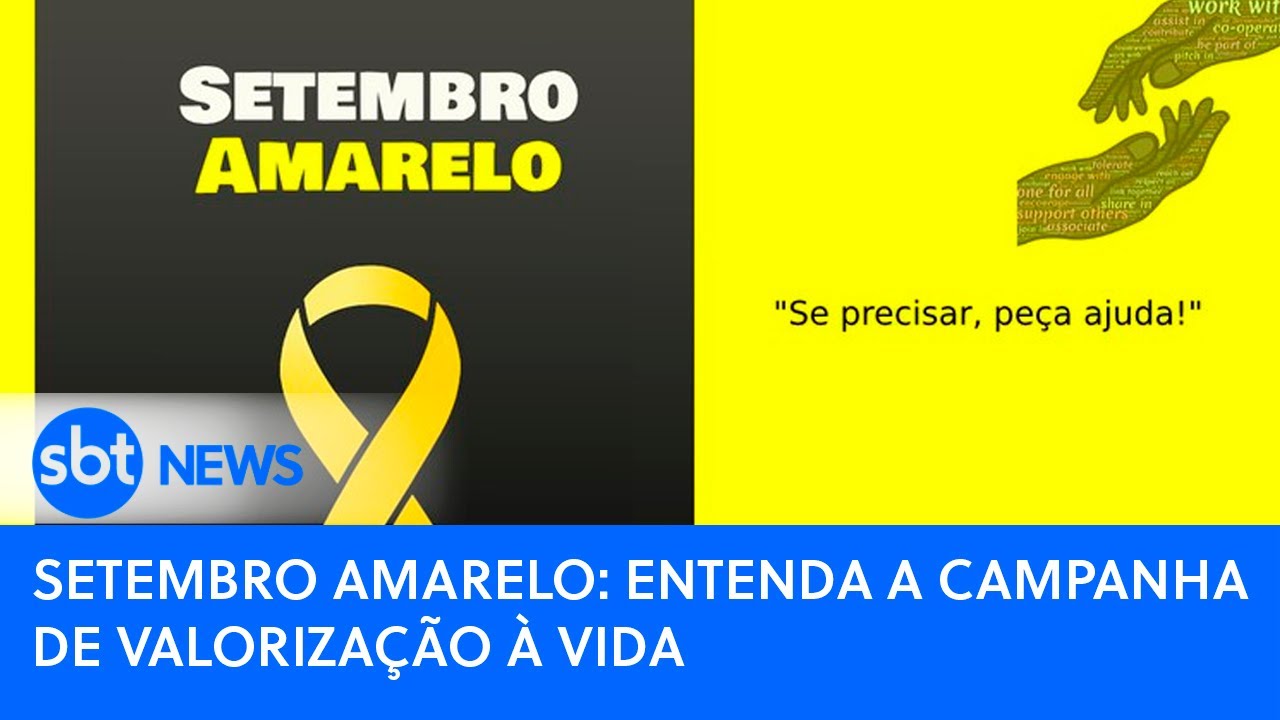 Setembro Amarelo: entenda a campanha de Valorização à Vida