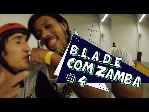 Patins Street - Zamba X Wandeco B.L.A.D.E ( Revanche )
