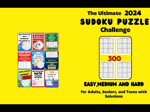 The Ultimate 2024 Sudoku Puzzle Challenge   300 Puzzles for All Skill Levels