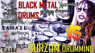 Black metal drums - VARG Vikernes VS black metal drumming