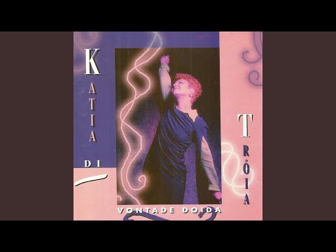 Ta Difícil Te Esquecer - Kátia Di Tróia