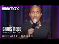 Chris Redd: Why Am I Like This? | Official Trailer | HBO Max
