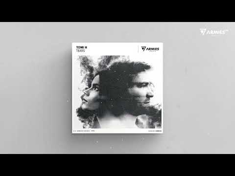 Tomi H - Tears (Original Mix) [7 Armies Music]