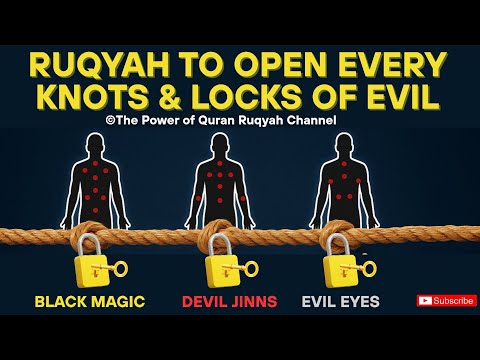 Powerful Ruqyah to Break Black Magic, Evil Eye & Jinn | Open All Knots & Blockages | Ruqyah Shariah