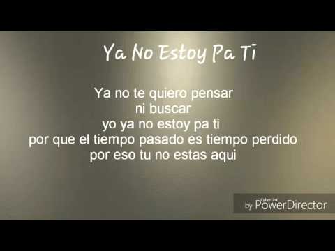 Ya No Estoy Pa Ti  Darkiel ft Ozuna  (Letra)