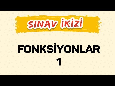 FONKSİYONLAR 1 - ŞENOL HOCA _ _ (1/2)