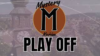 MYSTERY KUŘIM - PLAYOFF JE TU