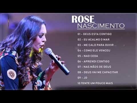 ROSE NASCIMENTO SÓ AS ANTIGAS AS MELHORES MÚSICAS GOSPEL 2020 MÚSICAS GOSPEL ATUALIZAR #músicaboa